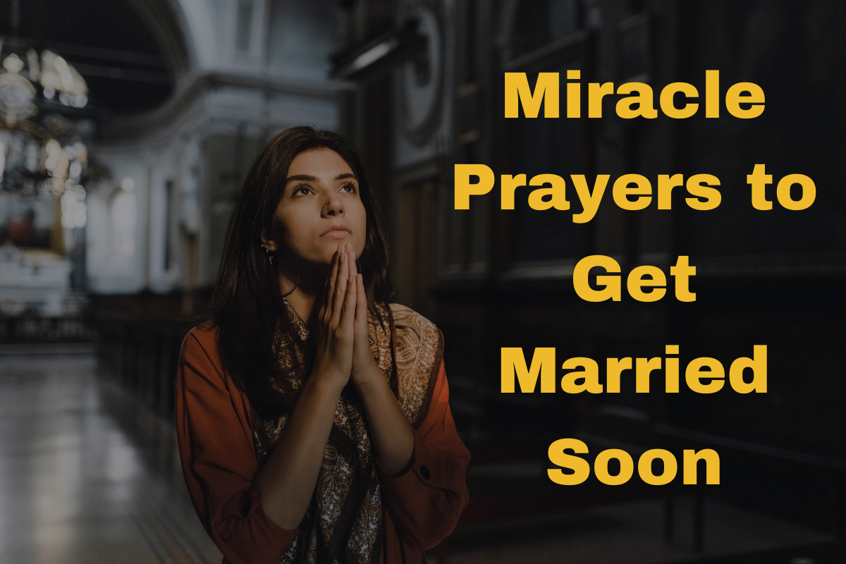 Miracle Prayers to Get Married Soon